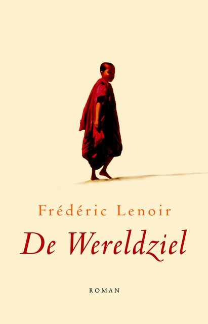 De wereldziel, Frédéric Lenoir