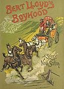 Bert Lloyd's Boyhood: A Story from Nova Scotia, James Macdonald Oxley