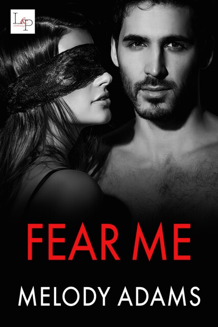 Fear Me, Melody Adams
