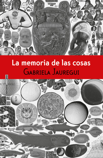 La memoria de las cosas, Gabriela Jauregui