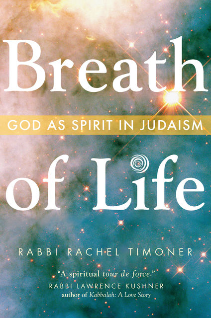 Breath of Life, Rabbi Rachel Timoner