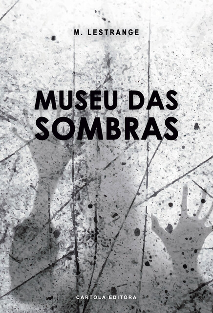 Museu das sombras, M. Lestrange