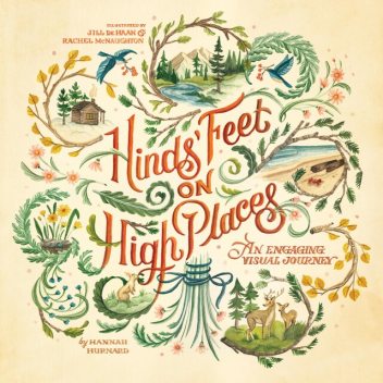 Hinds' Feet on High Places, HANNAH HURNARD