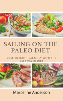 Navigating the Paleo Diet – A Beginners Guide to Navigating the Paleo Diet in A Modern World, BookLover