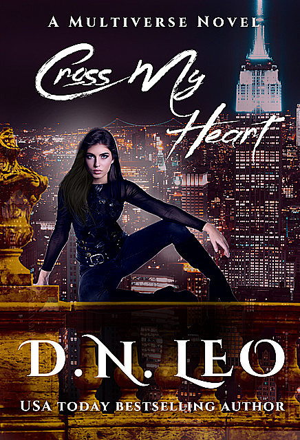 Cross My Heart – A Multiverse Novel, D.N. Leo