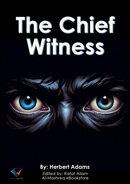 The Chief Witness, Herbert Adams