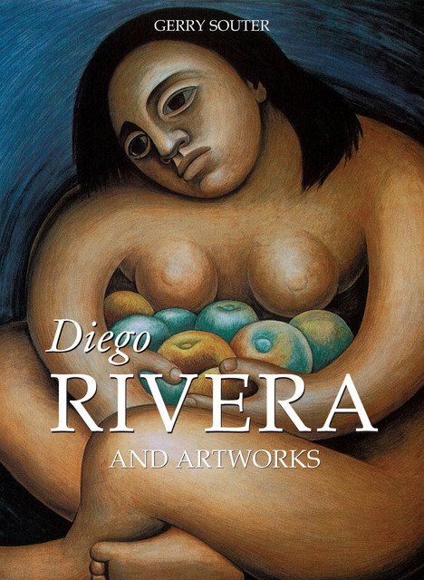 Diego Rivera and artworks, Gerry Souter