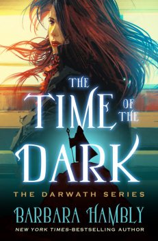 The Time of the Dark, Barbara Hambly