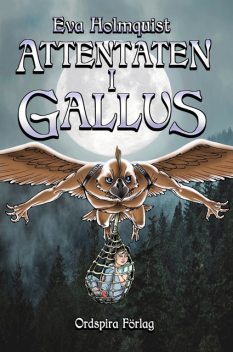 Attentaten i Gallus, Eva Holmquist