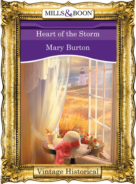 Heart Of The Storm, Mary Burton