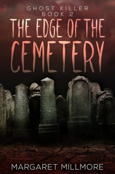 The Edge of the Cemetery, Margaret Millmore