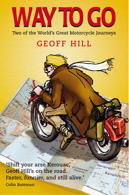 Way to Go, Geoff Hill