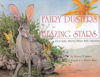 Fairy Dusters and Blazing Stars, Suzanne Samson