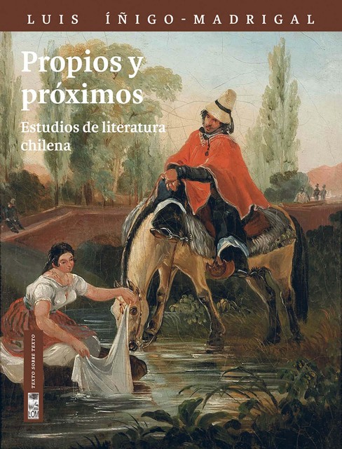 Propios y Próximos, Luis Iñigo-Madrigal
