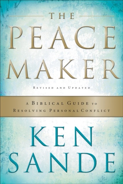 Peacemaker, Ken Sande