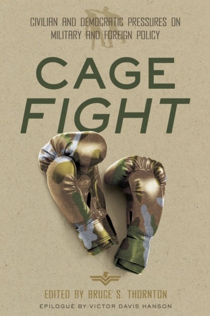 Cage Fight, Bruce S. Thornton