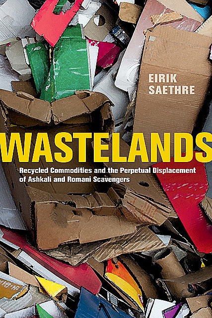 Wastelands, Eirik Saethre