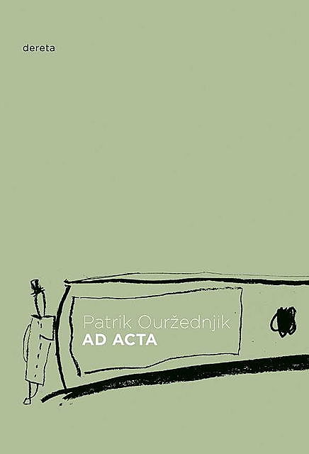 Ad Acta, Patrik Ouržednjik