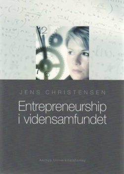 Entrepreneurship i vidensamfundet, Jens Christensen