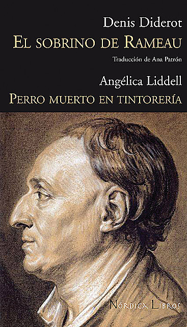 Sobrino de Rameau, El / Perro muerto en tintorería, Denis Diderot, Angélica Liddell