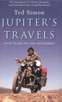 Jupiter's Travels, Ted Simon