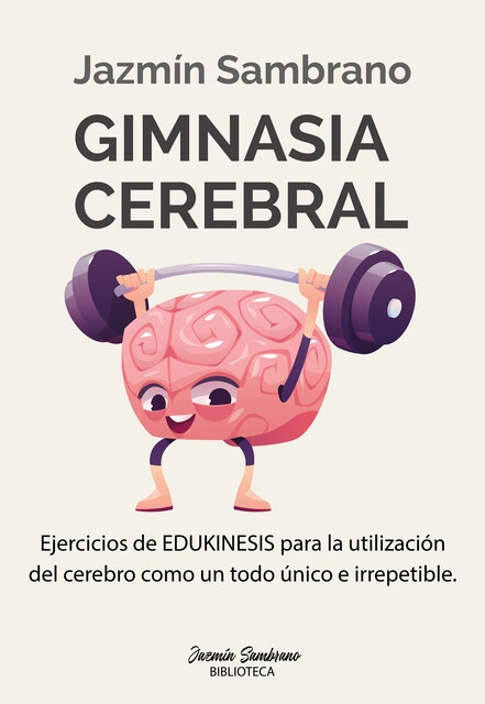 Gimnasia cerebral, Jazmín Sambrano
