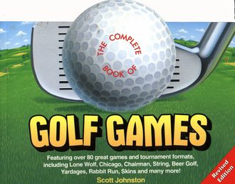 The Complete Book of Golf Games, Scott Johnston