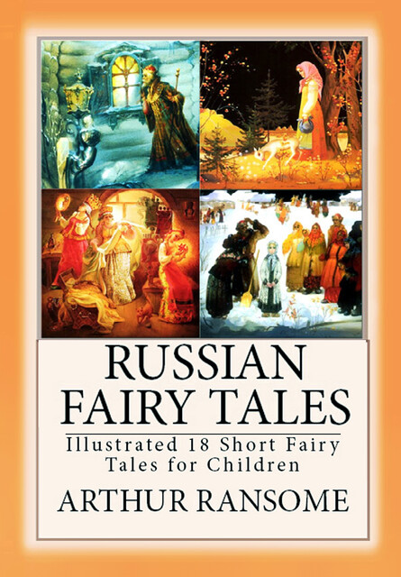 Russian Fairy Tales, Arthur Ransome, Boris Zvorykin