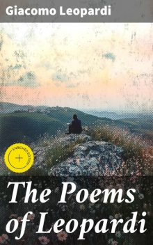 The Poems of Leopardi, Giacomo Leopardi