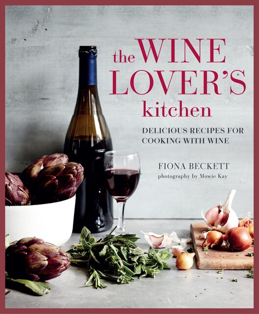 The Wine Lover's Kitchen, Fiona Beckett