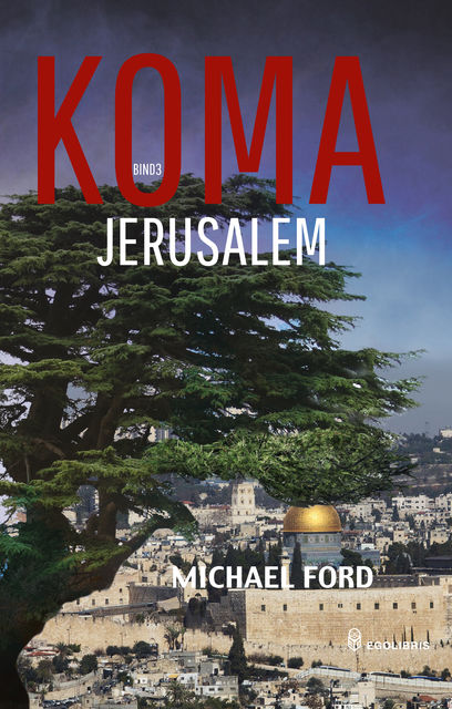 Jerusalem, Michael Ford