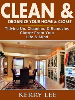 How to Declutter Your Home & Mind, Mary Albrich