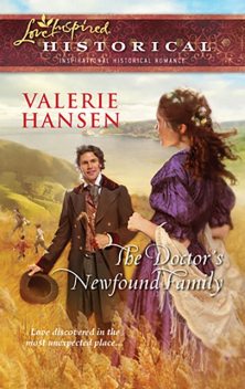 The Doctor's Newfound Family, Valerie Hansen