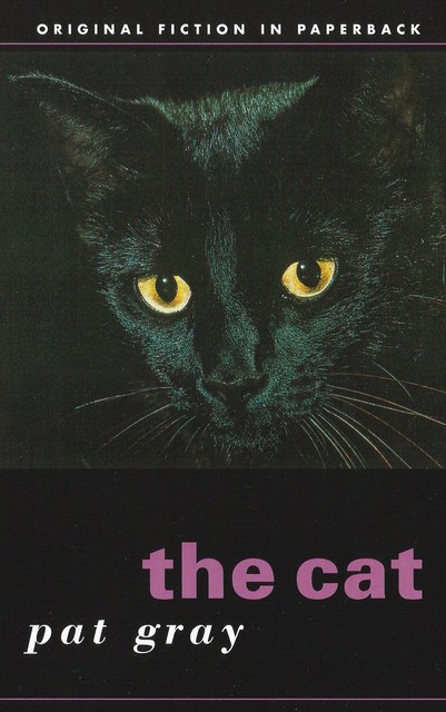 The Cat, Pat Gray