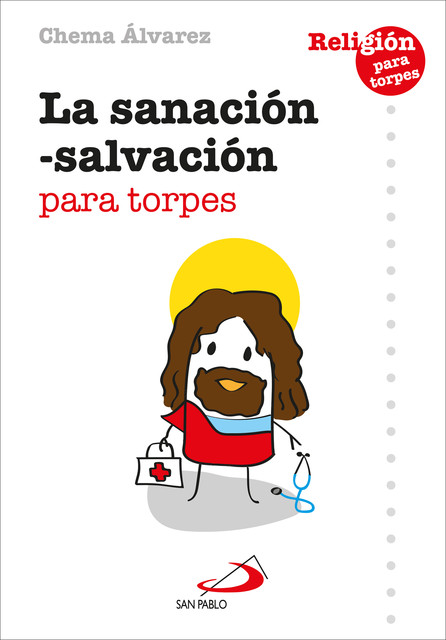 La sanación-salvación para torpes, Chema Álvarez Pérez