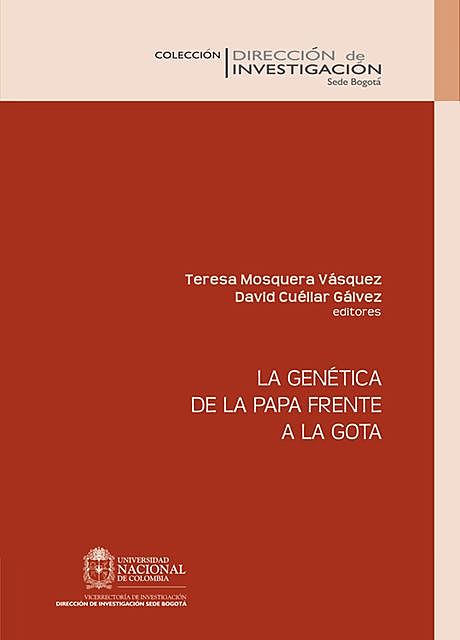 La genética de la papa frente a la gota, David Cuéllar Gálvez, Teresa Mosquera Vásquez