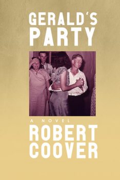 Gerald's Party, Robert Coover