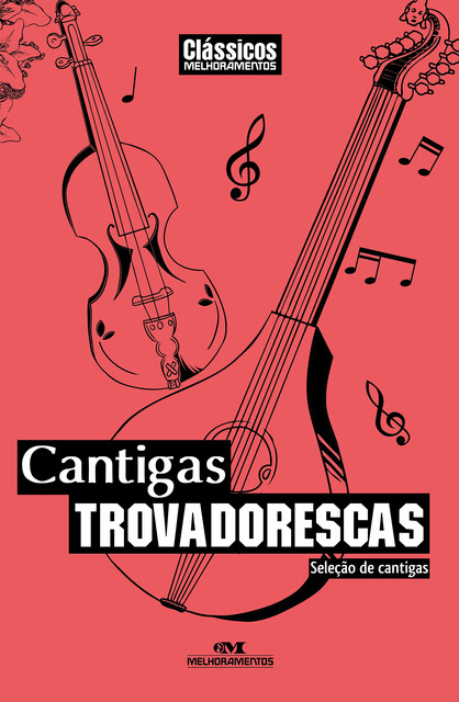 Cantigas Trovadorescas, Editora Melhoramentos