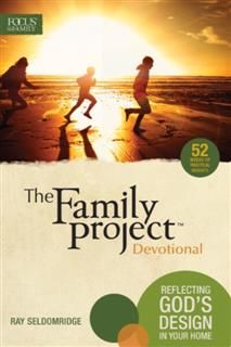 Family Project Devotional, Ray Seldomridge