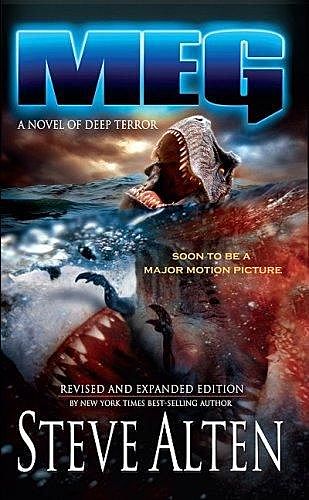 MEG 1: MEG A Novel of Deep Terror, Steve Alten