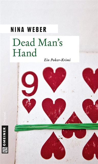 Dead Man’s Hand, Nina Weber