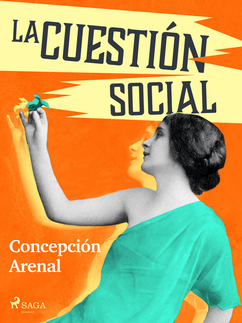 La cuestión social, Concepción Arenal