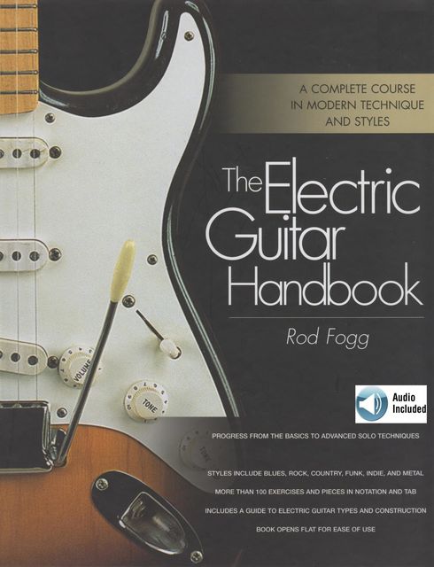 The Electric Guitar Handbook, Rod Fogg