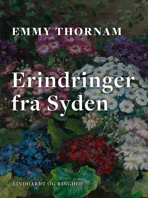 Erindringer fra Syden, Emmy Thornam