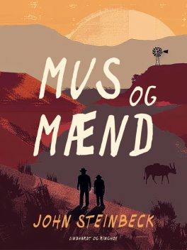 Mus og mænd, John Steinbeck