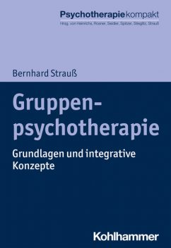 Gruppenpsychotherapie, Bernhard Strauß