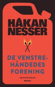 De venstrehåndedes forening, Håkan Nesser