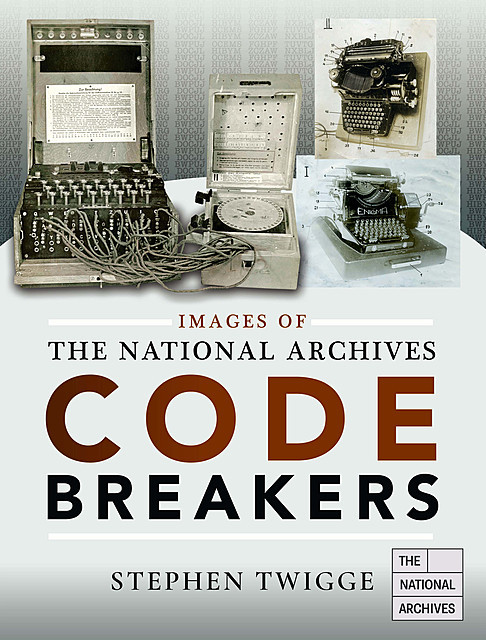 Codebreakers, Stephen Twigge