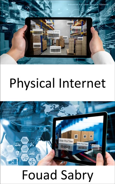 Physical Internet, Fouad Sabry