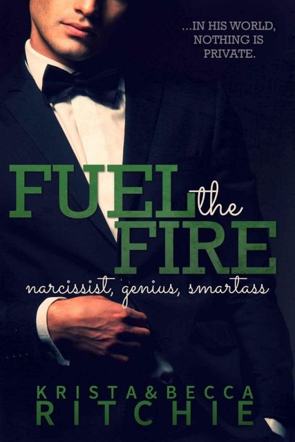 Fuel the Fire, Krista Ritchie